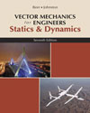 Beer & Johnston: Vector Mechanics for Engineers, Statics & Dynamics, 7/e