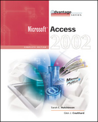 Advantage Series MS Office XP Access 2002