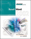 Advantage Series: Microsoft Word 2002