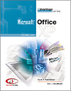 Advantage Series: Microsoft Office XP, Volume I