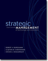Strategic Management of Technology and Innovation, 3e
