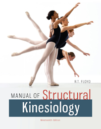 Floyd: Manual of Structural Kinesiology, Eighteenth Edition