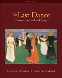 The Last Dance: Encountering Death and Dying, Ninth Edition