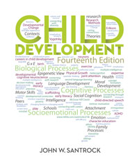Santrock, Child Development, 14e