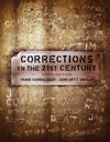 Schmalleger: Corrections in the 21st Century, Fifth Edition