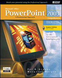 A Professional Approach - Microsoft PowerPoint 2003: Comprehensive